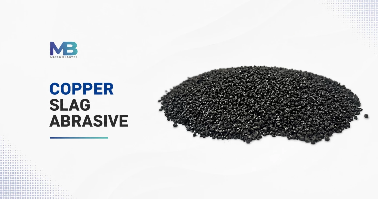 Copper Slag Abrasive
