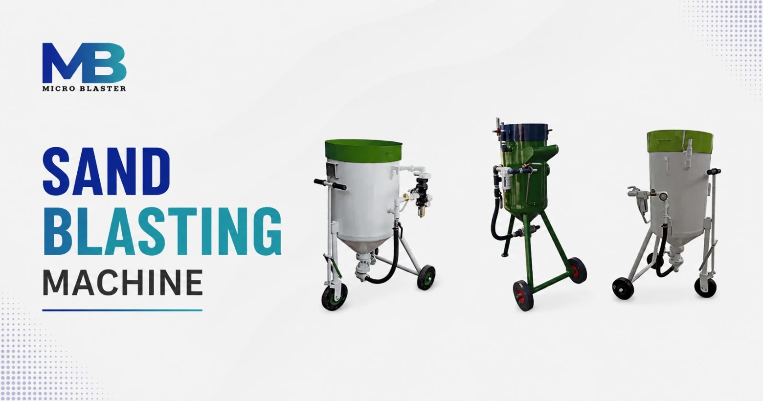 Sand Blasting Machine