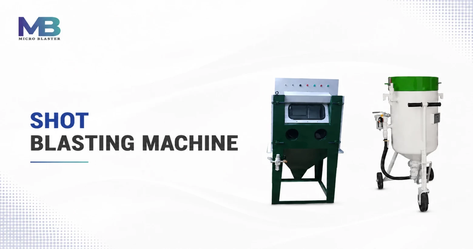 Shot blasting machine