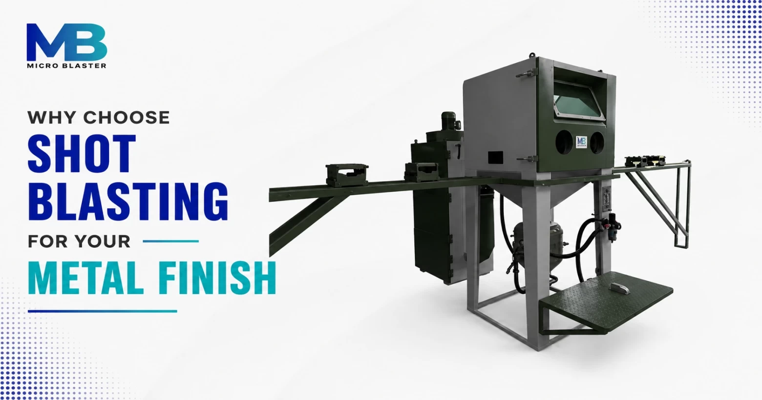 Why choose shot blasting for your metal finish